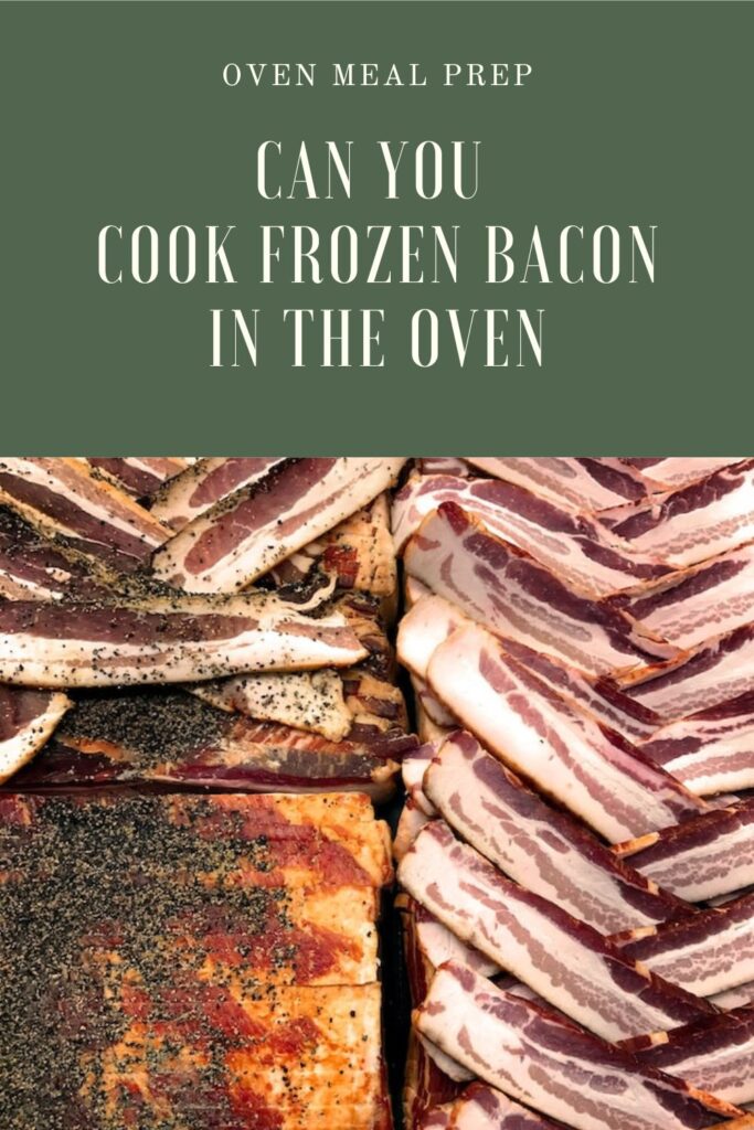 Can you cook frozen bacon in the oven?