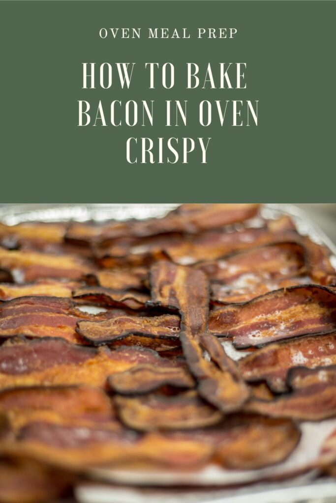 How to make bacon in oven crispy