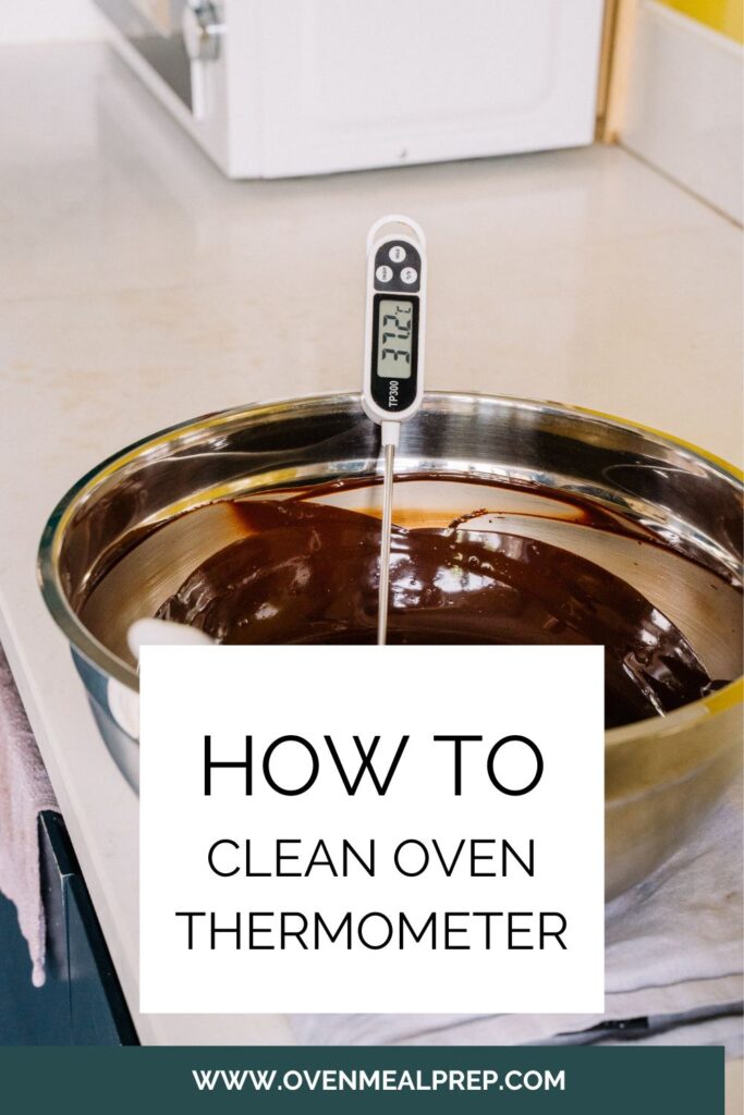 How to clean oven thermometer