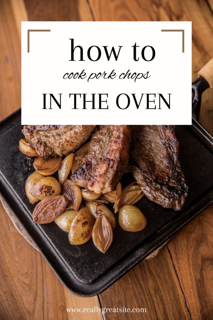 How to cook pork chops in oven