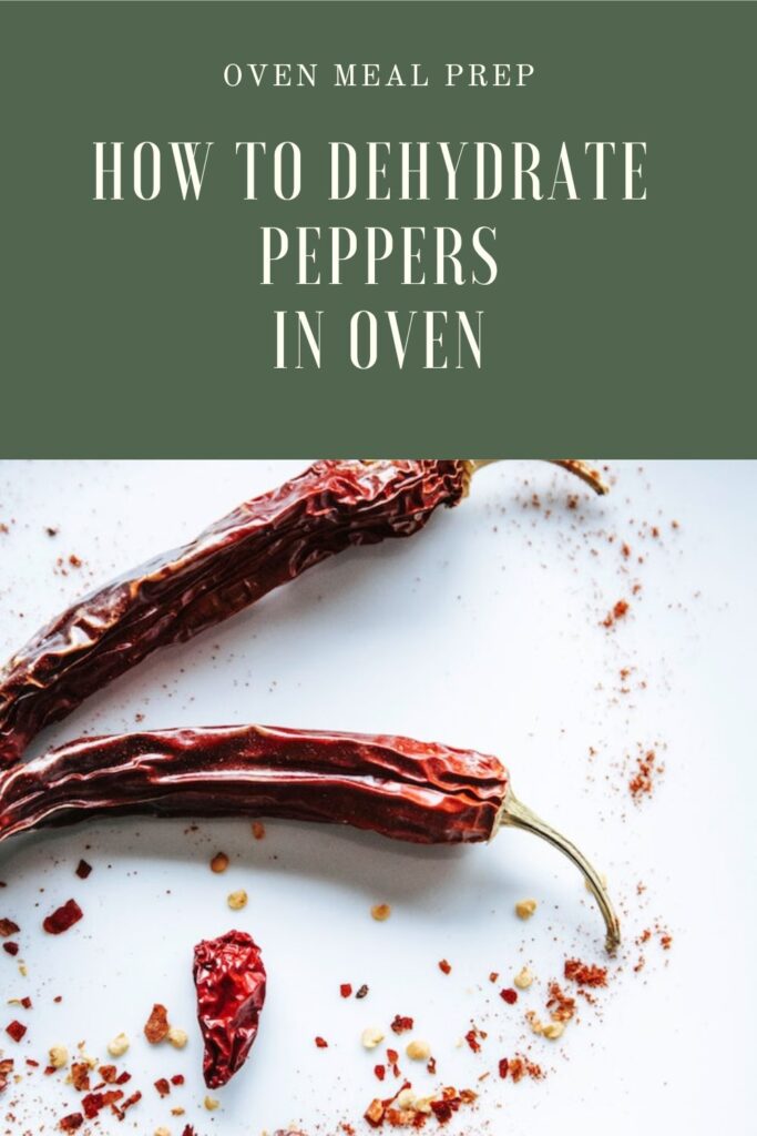 How to dehydrate peppers in oven