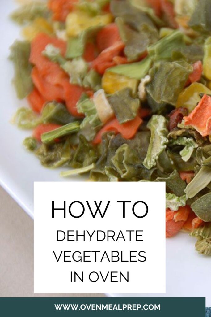 How to dehydrate vegetables in oven